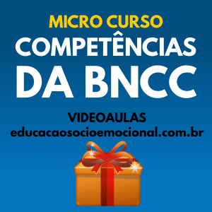 micro curso competências gerais da bncc - educação socioemocional - ederson menezes